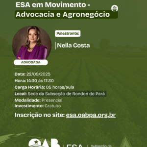 Esa em Movimento - Advocacia e Agronegócio - RONDON DO PARÁ