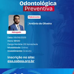 Advocacia Odontológica Preventiva